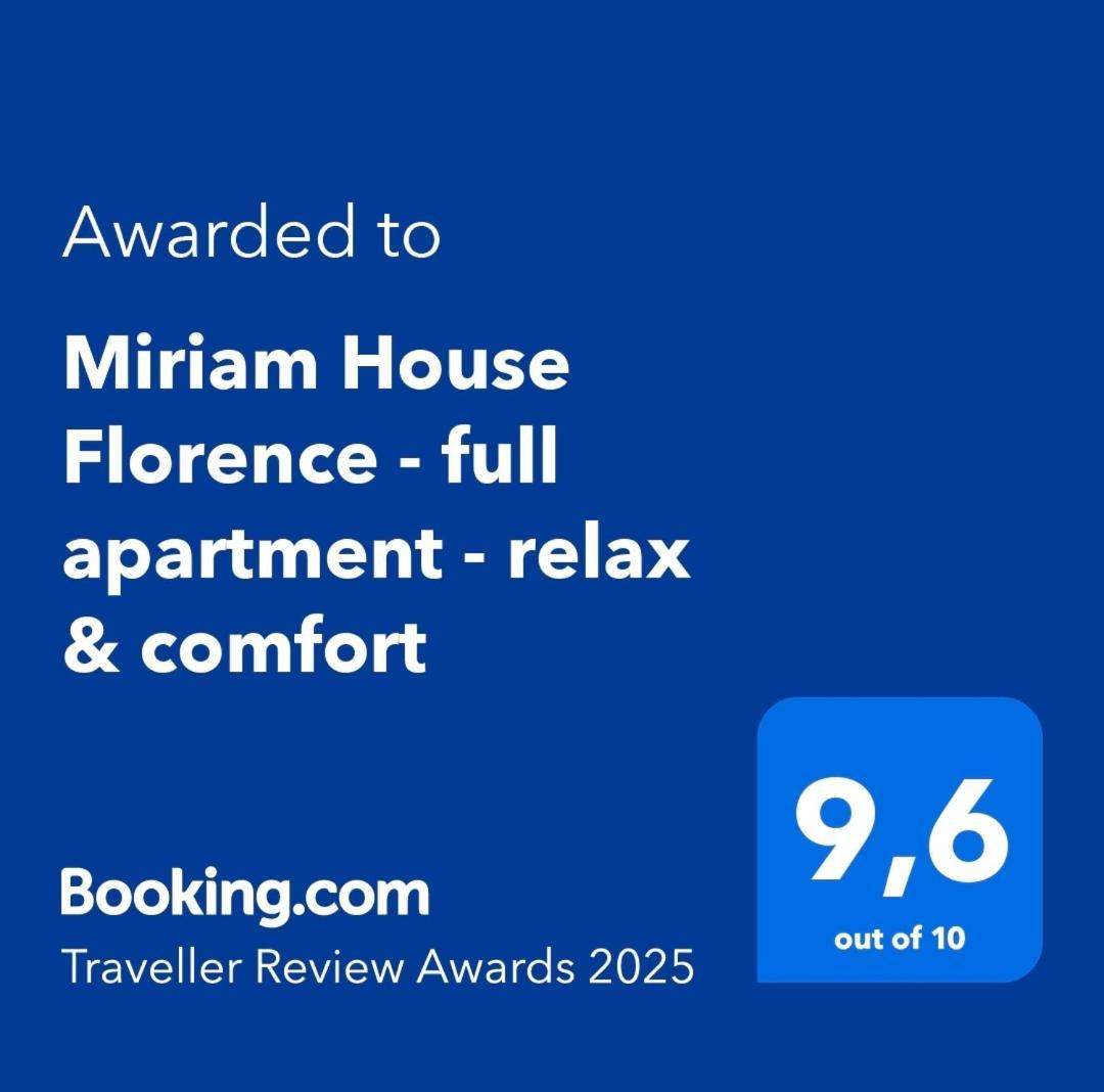 Miriam House Florence - Full Apartment - Relax & Comfort ภายนอก รูปภาพ